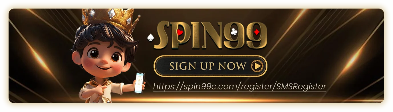 Sign Up Now - Spin99